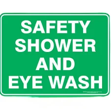 Safety Shower and Eye Wash Alert Sign H225mm x W300mm